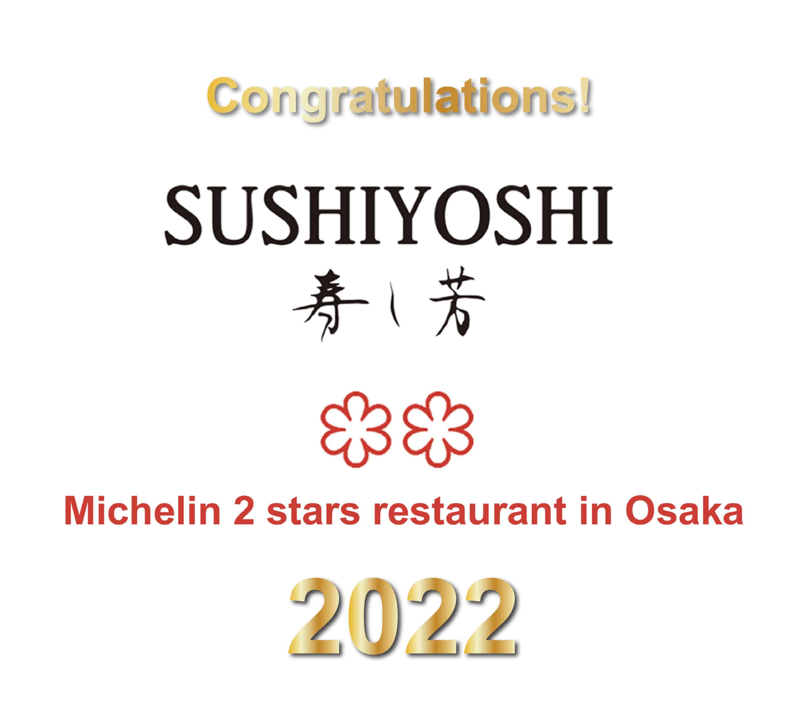 Michelin 2 stars restaurant 2022 in Osaka Sushiyoshi
